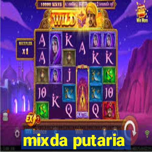 mixda putaria